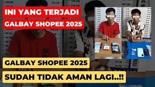 GALBAY SHOPEE TIDAK AMAN LAGI SETELAH 2024..!! INI YANG KAMU TERIMA JIKA GALBAY SPINJAM & SPAYLETER