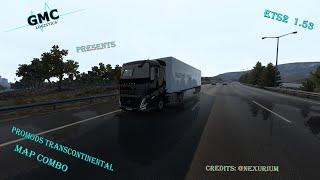 ETS2 1.53 - GMC Logistics - ProMods TransContinental Map Combo - 01.03.2025