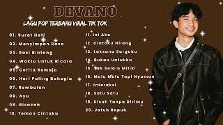 DEVANO | Lagu Devano Viral 2024 - Devano Full Album Terbaru 2024