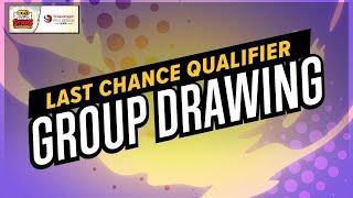 BSC Last Chance Qualifier DRAW SHOW!