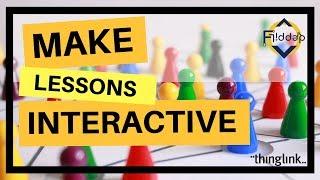 Interactive and more engaging lessons with Thinglink