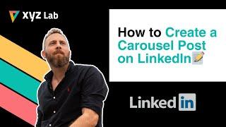 How to Create a Carousel Post on LinkedIn