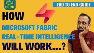 Real-Time Intelligence EXPLAINED! (Step-by-Step Guide) | Microsoft Fabric | Taik18