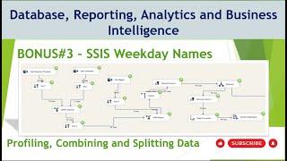 14 BONUS #3 SSIS Derived Columns | Table Derived Weekday Names | Sunday through Saturday