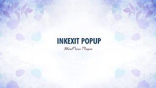 INKEXIT - EXIT POPUP WORDPRESS PLUGIN