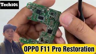 OPPO F11 Pro ( Restoration ) by tech101️