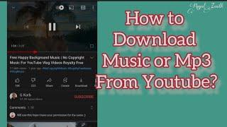 How to download music mp3 from youtube? युट्युब बाट कसरी गित डाउनलोड गर्ने?