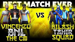 Vincenzo + Bnl + Cm Vs Bilash , Tahir Squad - Free Fire Insane  Clash Squad match b/w Legends