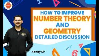 How To Improve Number Theory & Geometry | Detailed Discussion | IOQM - ISI - CMI | Abhay Sir | VOS