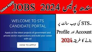 How to create STS Account || how to Fill Form STS website || jobs 2024 online apply