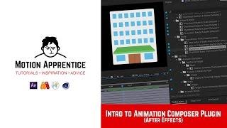 TUTORIAL: Intro to Animation Composer Plugin (After Effects)