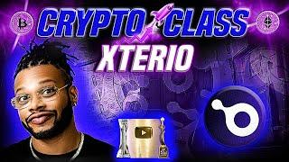  CRYPTO CLASS: XTERIO | BEFRIEND AI IS LIVE | EARN $XTER | XTERIO CHAIN | BUILDING GAMING FUTURE