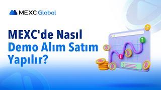 MEXC'de Nasıl Demo Alım Satım Yapılır? #demo #trading #kripto