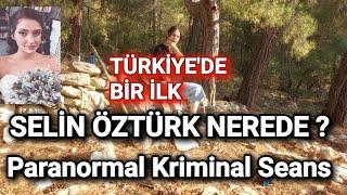 Selin Öztürk Nerede Kriminal Paranormal  Korku Seansı Soru Cevap