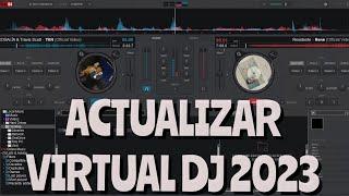 ACTUALIZAR VIRTUAL DJ 2023