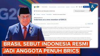 Brasil: Indonesia Resmi Jadi Anggota Penuh BRICS