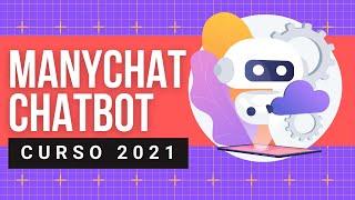 Chatbot para Facebook con ManyChat - Curso para Principiantes [2021]