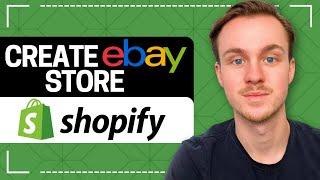 Create an Ebay Store With Shopify (How-To-Tutorial)