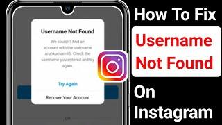 Fix- Instagram Username Not Found || How To Fix Instagram Username Not Found Problem in 2022