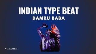 [FREE FOR PROFIT] INDIAN TYPE RAP BEAT - " DAMRU BABA "| DRILL| INDIAN TYPE BEAT 2023