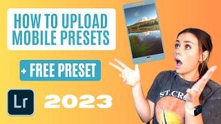 How to upload mobile presets - free preset