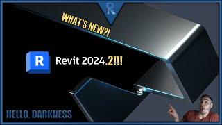 What's New in Revit 2024.2?!?!