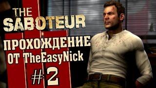 The Saboteur. Прохождение. #2. Побег из плена.