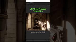 Post Processing in Unity URP #unity #unitytechnologies #unity3d