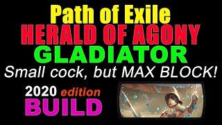 [PATH OF EXILE] HERALD OF AGONY MAX BLOCK GLADIATOR Build. Super Tanky & Cheap!