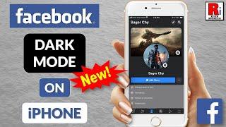 How to Enable Dark Mode on Facebook for iPhone | Latest Facebook Update