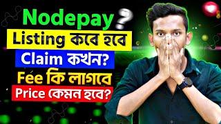 Nodepay Listing Date | Nodepay Airdrop Claim | Nodepay Price Prediction | Nodepay Gas Fee