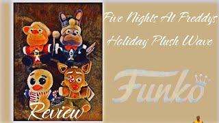 Fnaf Holiday Funko Plushies Review