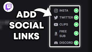 How To Add Social Links To Twitch | Quick & Easy