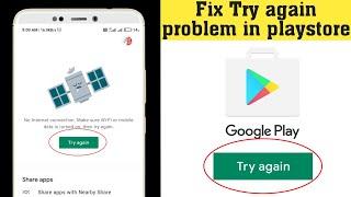 How To  Fix Try again problem in Google playstore