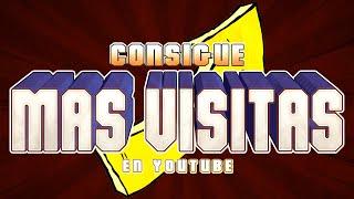 COMO tener MAS VISITAS en YOUTUBE (2021)  Descubre como tener MAS SUBS