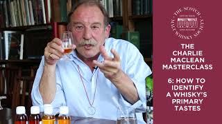 How to TASTE Whisky/Whiskey With Industry EXPERT Charlie MacLean