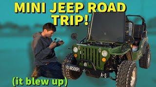 Mini Road Trip In a MINI JEEP!