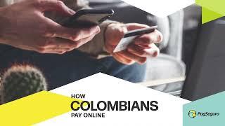 E-commerce and Payments in Colombia - 2022 | PagSeguro