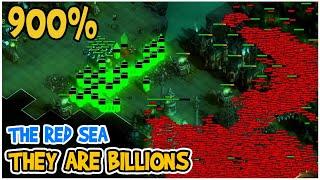 The Red Sea Approaches! - 900% Survival - They Are Billions - No Pause