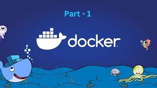 Complete Docker Tutorial (Part 1) || Beginner to Advanced