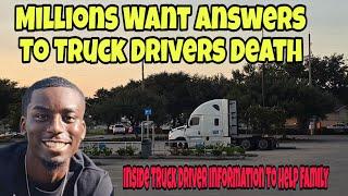 Breaking News! One Thousand Truck Drivers Answer Question To Help Family Of Driver  RIP Driver