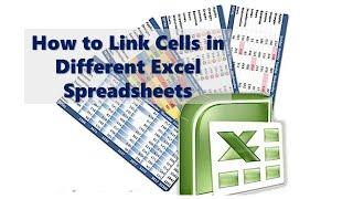 How to Link Cells in Different Excel Spreadsheets