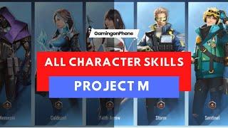 Project M by NetEase - All Hero Skill and Ability Explanations | How to play each character