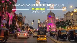 4K Drive in Hiranandani Gardens, Powai | New Year Lights