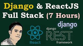 Django & ReactJS Full Stack Course [ Python Backend  React Frontend ]