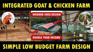 LOW BUDGET Integrated GOAT and CHICKEN SHED | Integrated Goat & Poultry Farming