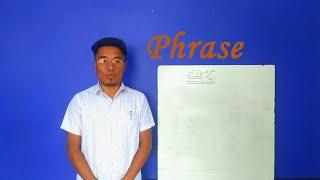 Manipuri grammar Topic: Phrase