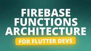 Never Write Firebase Functions the Same Again