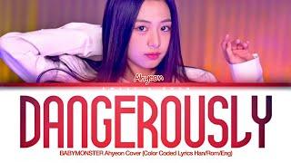 BABYMONSTER AHYEON - 'DANGEROUSLY' (Color Coded Lyrics)