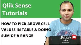 Qlik Sense Above function to pick above values in table | Range Calculation | Abhishek Agarrwal